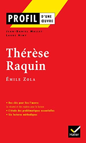 Imagen de archivo de Therese Raquin: Analyse litt raire de l'oeuvre (Profil (235)) a la venta por WorldofBooks
