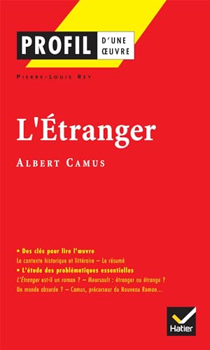 Beispielbild fr L' Etranger: Profil D'une Oeuvre (French Edition) (Profil D'un Oeuvre) zum Verkauf von SecondSale