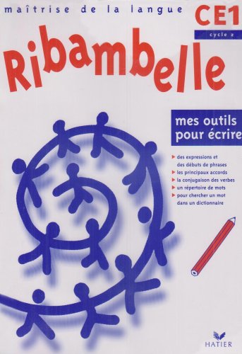 Beispielbild fr Ribambelle - CE1 - Cycle 2 - Mes outils pour crire zum Verkauf von Ammareal