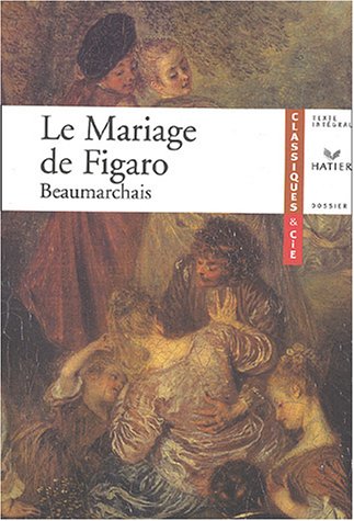 Beispielbild fr Le Mariage de Figaro de Beaumarchais zum Verkauf von Ammareal