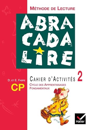 9782218742996: Abracadalire : Mthode de lecture CP 2003 - Cahier d'activits n2
