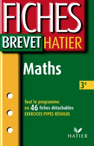 Beispielbild fr Fiches Brevet Hatier : Math matiques, 3e Demeillers, Bernard zum Verkauf von LIVREAUTRESORSAS