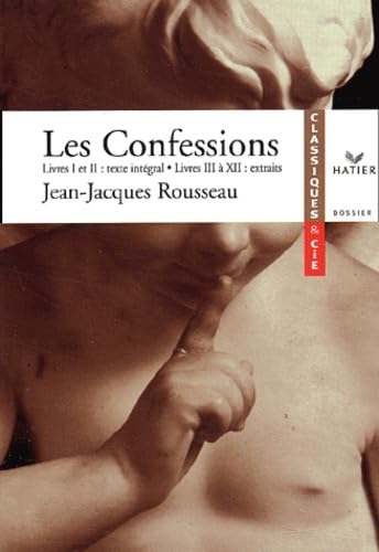 9782218743269: Les Confessions de Jean-Jacques Rousseau