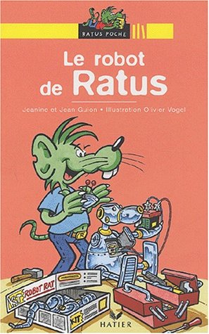 Stock image for Bibliotheque De Ratus: Le Robot De Ratus (French Edition) for sale by Better World Books