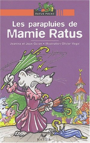 Beispielbild fr Les Parapluies de Mamie Ratus (Les aventures du rat vert, 3) zum Verkauf von HPB-Emerald