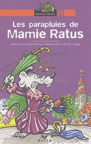 Stock image for Les Parapluies de Mamie Ratus (Les aventures du rat vert, 3) for sale by HPB-Emerald