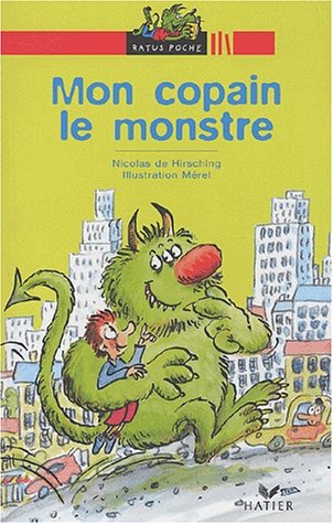 Mon copain le monstre (hors sÃ©rie (1)) (9782218743795) by Claude ClÃ©ment