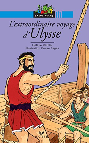 Stock image for L'extraordinaire voyage d'Ulysse (Histoires de toujours (1)) for sale by ThriftBooks-Dallas