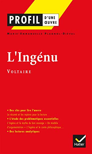 Beispielbild fr Profil d'une oeuvre - L'ingnu de Voltaire zum Verkauf von LibrairieLaLettre2