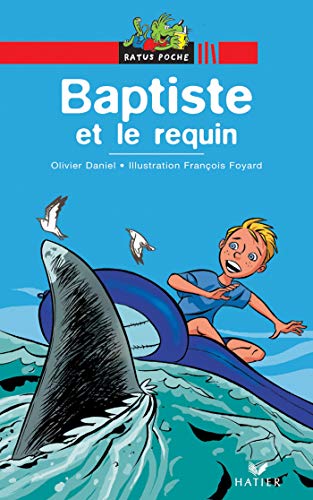 9782218744211: Baptiste et le requin