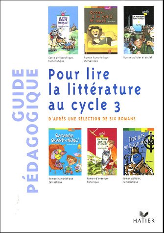 Stock image for Pour lire la littrature au cycle 3 (livre du matre) for sale by medimops