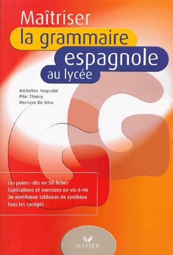 Beispielbild fr Matriser La Grammaire Espagnole Au Lyce zum Verkauf von RECYCLIVRE