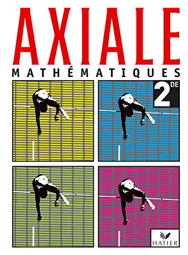 Stock image for MATHEMATIQUES 2NDE AXIALE for sale by LiLi - La Libert des Livres