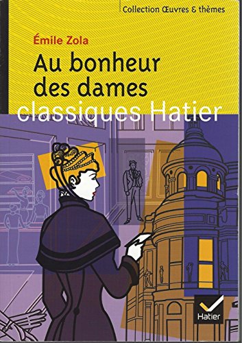 Beispielbild fr Au bonheur des dames, Extraits de l'oeuvre zum Verkauf von Librairie Th  la page