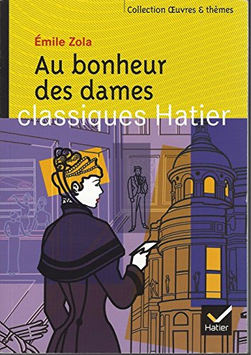 9782218745201: Au bonheur des dames, Extraits de l'oeuvre