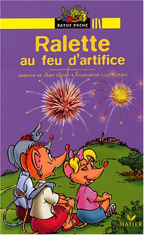Beispielbild fr Ralette au feu d'artifice zum Verkauf von Ammareal