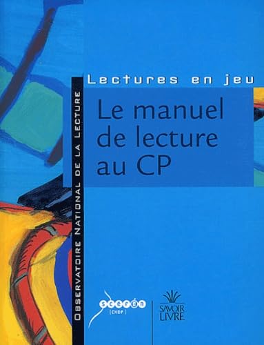 9782218745669: Le manuel de lecture au CP : Rflexions, analyses et critres de choix