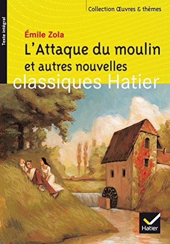 Stock image for L'Attaque du moulin et autres nouvelles for sale by SecondSale