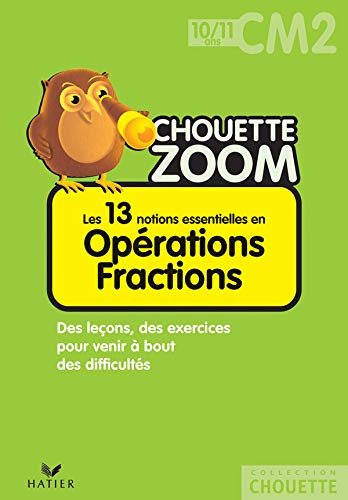 Beispielbild fr Chouette Zoom - Oprations Fractions CM2 zum Verkauf von Ammareal