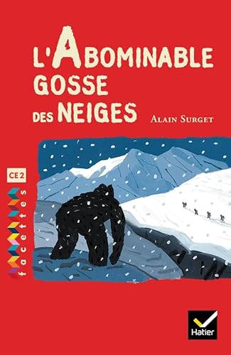 Beispielbild fr L'abominable gosse des neiges zum Verkauf von Ammareal