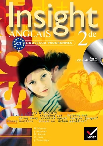 9782218750311: Insight Anglais 2de d 2005 - Livre de l'lve + CD audio lve