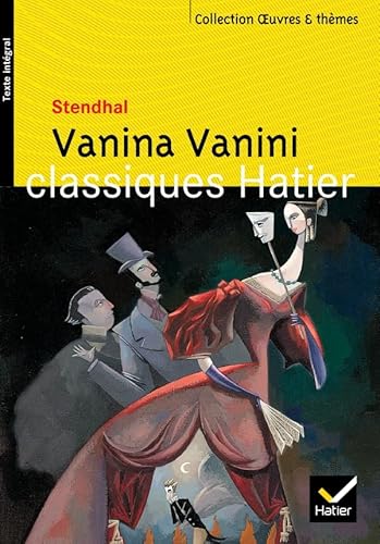 Vanina Vanini - Stendhal Champeymond-Decobert Laurence Potelet Hélène Decote Georges