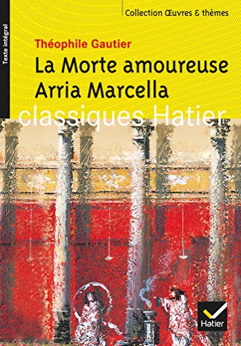 Beispielbild fr La Morte amoureuse, Arria Marcella zum Verkauf von pompon