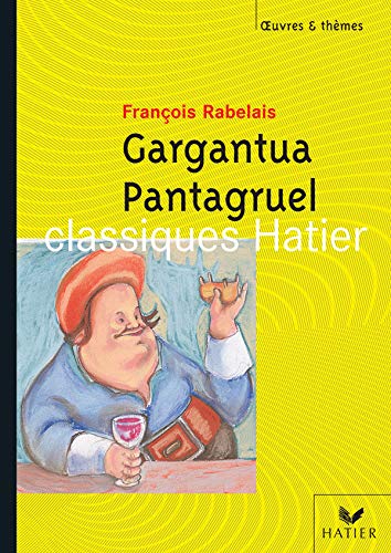Gargantua Pantagruel - Rabelais, François