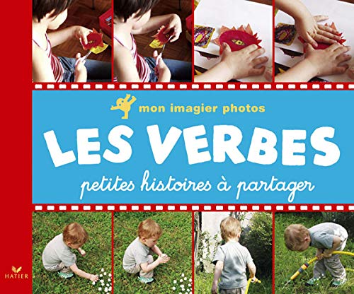 Beispielbild fr Mon imagier photos Les verbes : Petites histoires  partager zum Verkauf von medimops