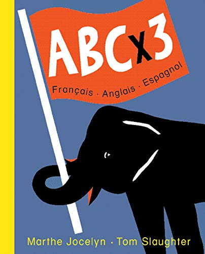 Stock image for ABCx3 : Franais-Anglais-Espagnol for sale by Ammareal