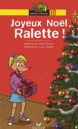 Imagen de archivo de Joyeux Noël Ralette (Ralette, dr le de chipie (9)) a la venta por HPB Inc.