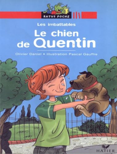 Beispielbild fr Les Imbattables, Tome 2 : Le chien de Quentin zum Verkauf von medimops