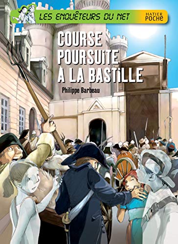 Imagen de archivo de les enquteurs du net ; course poursuite  la Bastille a la venta por Chapitre.com : livres et presse ancienne