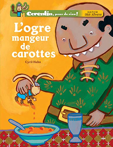 Beispielbild fr L'ogre mangeur de carottes zum Verkauf von Ammareal