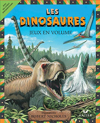 Beispielbild fr Les dinosaures : Jeux en volume zum Verkauf von medimops