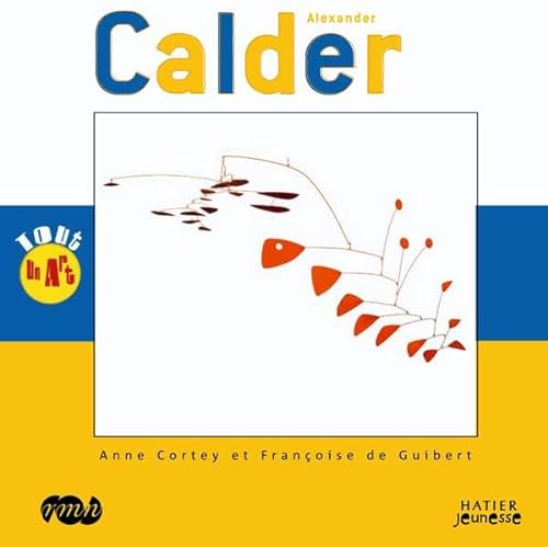 Beispielbild fr Alexander Calder zum Verkauf von Ammareal