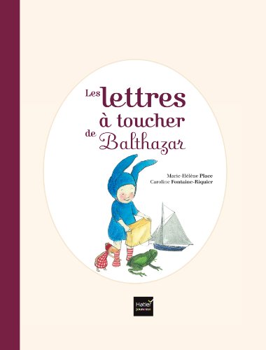 Stock image for Les lettres  toucher de Balthazar (French Edition) for sale by HPB-Diamond