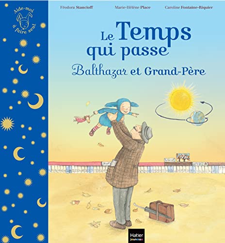 Beispielbild fr Balthazar et le temps qui passe - P dagogie Montessori zum Verkauf von WorldofBooks