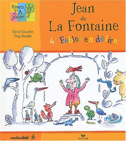 9782218754005: Jean de La Fontaine : 4 fables en dlire