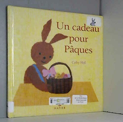 Stock image for Un cadeau pour Pâques for sale by WorldofBooks