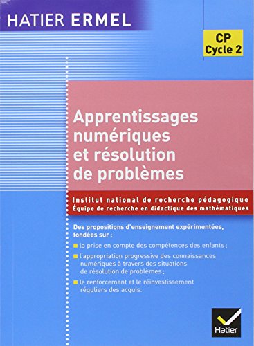 Stock image for Ermel - Apprentissages numriques et rsolution de problmes CP Ed. 2005 for sale by Gallix