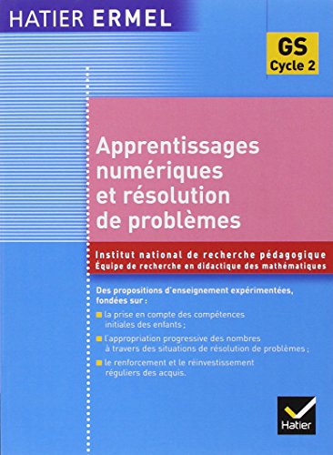 Stock image for Ermel - Apprentissages numriques et rsolution de problmes Grande Section for sale by Gallix