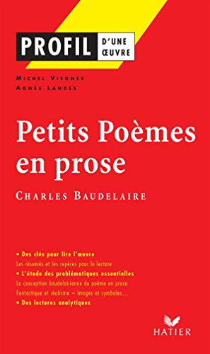 Beispielbild fr Petits pomes en prose, Charles Baudelaire zum Verkauf von LeLivreVert