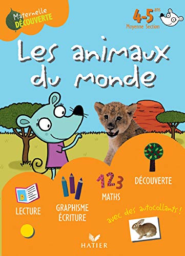 Beispielbild fr Les animaux du monde avec Amlie la souris 4-5 ans Moyenne Section zum Verkauf von medimops