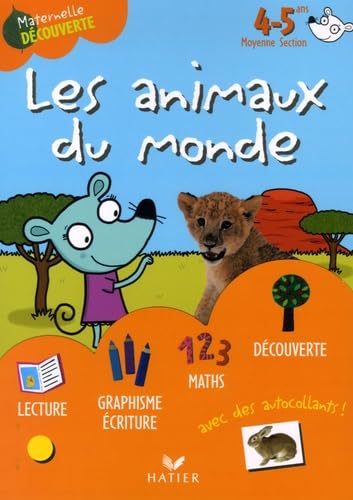 Imagen de archivo de Les animaux du monde avec Amlie la souris 4-5 ans Moyenne Section a la venta por medimops