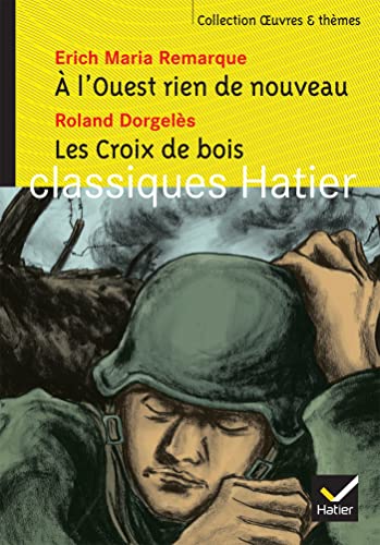 Beispielbild fr A l'Ouest rien de nouveau ; Les Croix de bois zum Verkauf von medimops