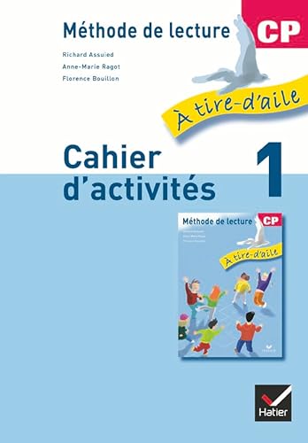 Stock image for Mthode de lecture CP : Cahier d'activits, volume 1 for sale by Ammareal