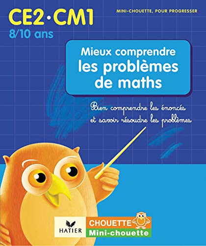 Beispielbild fr Mieux comprendre les problmes de maths CE2-CM1 : Bien lire les noncs et savoir rsoudre les problmes zum Verkauf von medimops