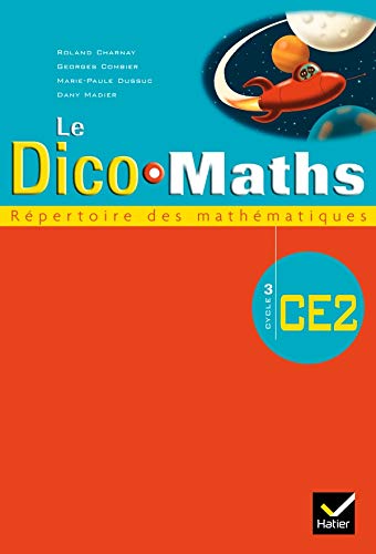 Beispielbild fr Le Dico-Maths CE2 zum Verkauf von Ammareal
