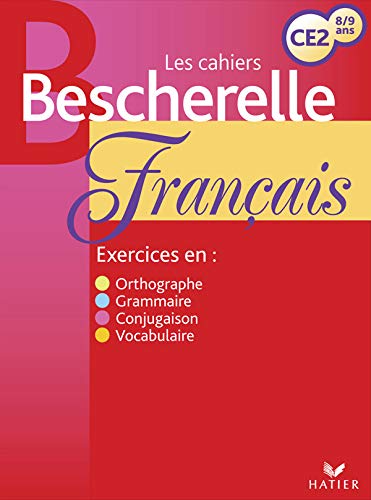 Beispielbild fr Les Cahiers Bescherelle: Bescherelle Ecole - Cahier D'Exercices Ce2 (French Edition) zum Verkauf von ThriftBooks-Atlanta